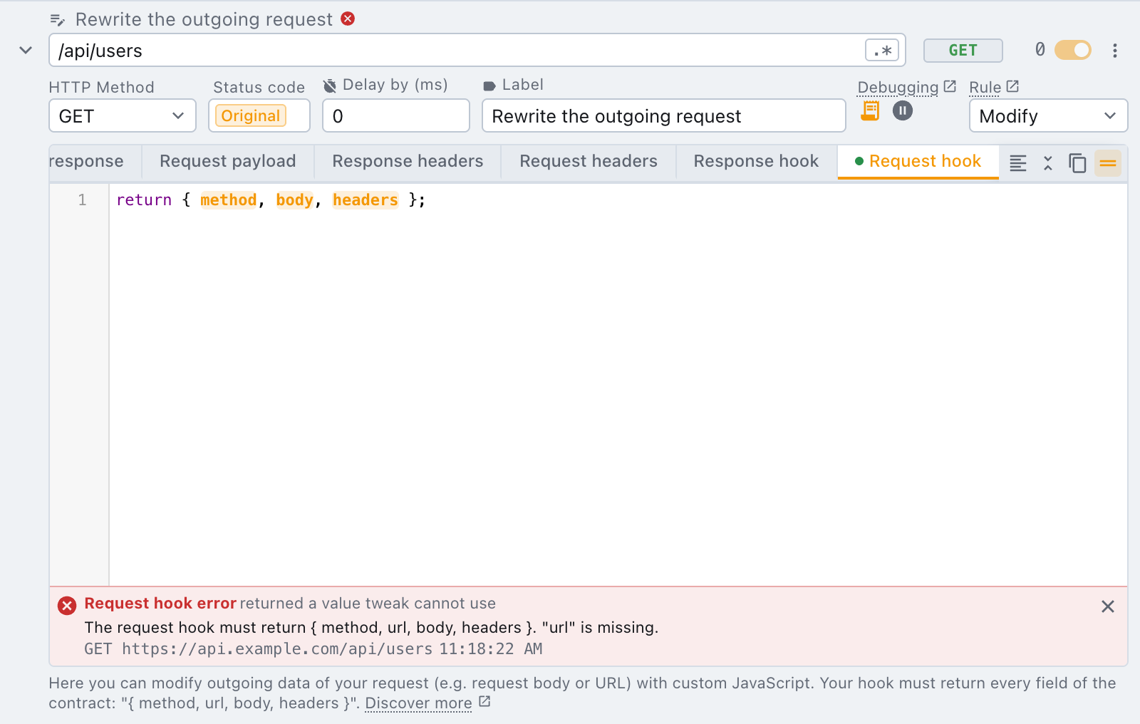 A request hook that returned an incomplete contract A request hook error reported in a footer under the editor