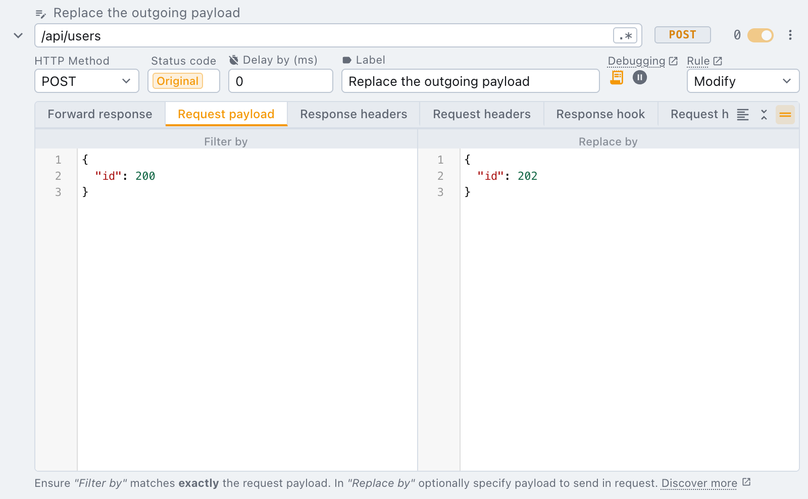 request payload with a modify rule request payload with a modify rule