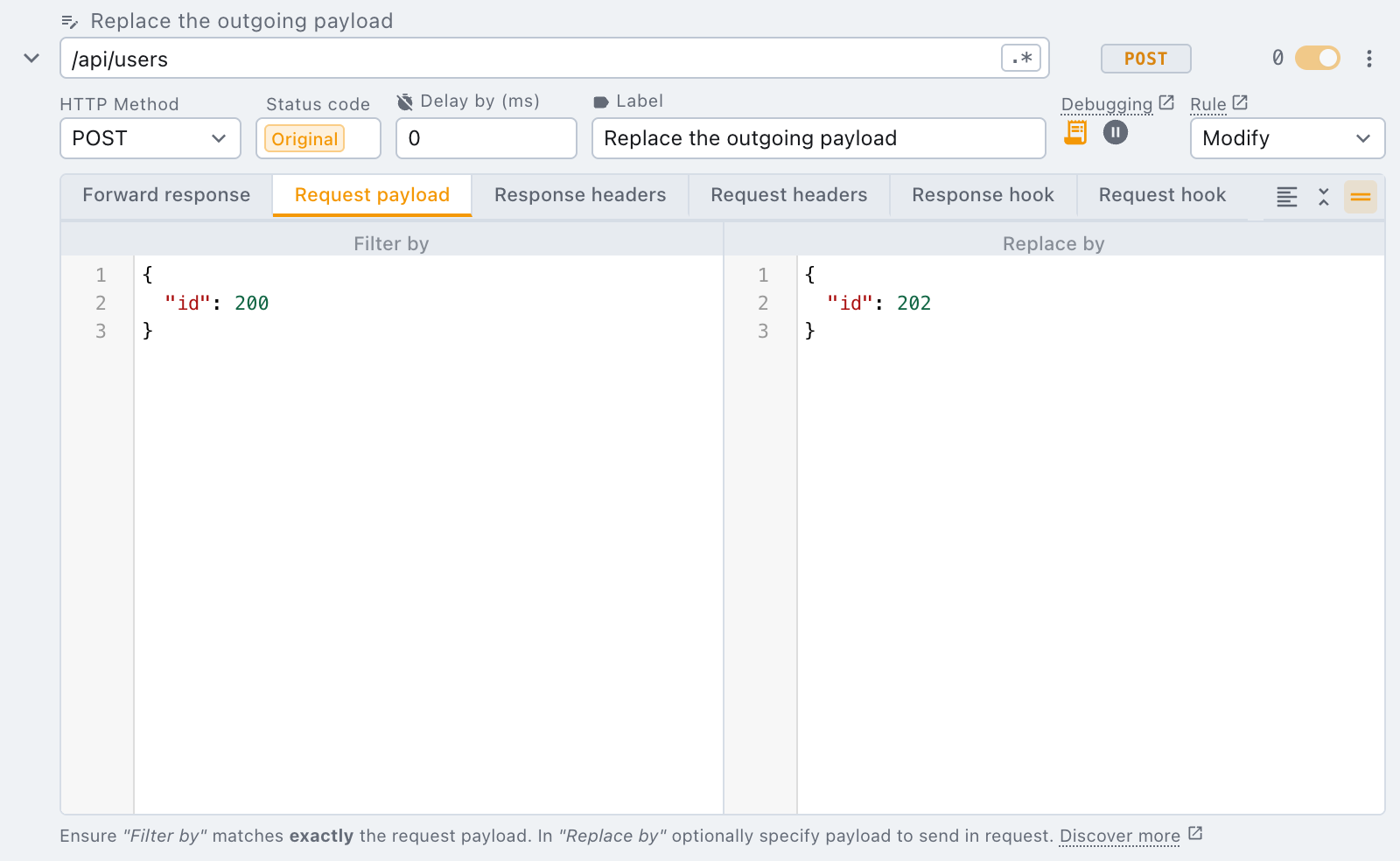 request payload with a modify rule request payload with a modify rule