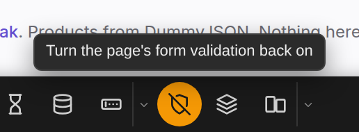 The lit skip validation button on the bar, with its tooltip offering to turn the page's form validation back on